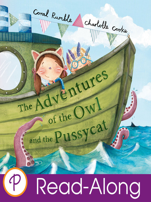 Title details for The Adventures of the Owl and the Pussycat by Coral Rumble - Wait list